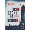 Tiché kroky na schodech (Eva Aegisdottir Bjorg)