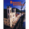 Banská Bystrica krása architektúry - Rastislav Bero