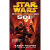 Star Wars: Imperial Commando: 501st