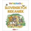 Veľká kniha slovenských riekaniek