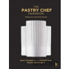 The Pastry Chef Handbook (Revised Edition) - Pierre Paul Zeiher, Jean Michel Truchelut, Editions Bpi