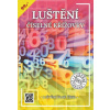 Luštění číselné křížovky - Kolektiv autorů