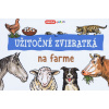 Užitočné zvieratká - na farme - Roman Bureš, Ivana Vítová