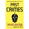 Past Crimes - Jason Pinter