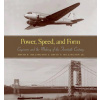 Power, Speed, and Form (David P.. Billington)()