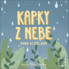 Kapky z nebe (Anna Vejmělková)