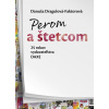 Perom a štetcom - Danuša Dragulová-Faktorová