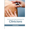 Advanced Dermatology for Clinicians - Heidi Mueller