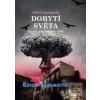 DOBYTÍ SVĚTA