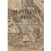Valdštejnův Jičín - Architektura centra Frýdlantského vévodství (1621-1634) (Barbora Klipcová, Petr Uličný)