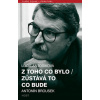 Z toho co bylo/ Zůstává to co bude (Lucie Antošíková)