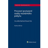 Procesní postavení osoby neznámého pobytu