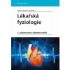 Lékařská fyziologie - Otomar Kittnar