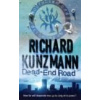 Dead-End Road - RICHARD KUNZMANN