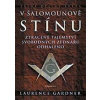V Šalamounově stínu - tajné dějiny světa - Gardner Laurence