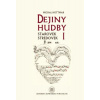 Dejiny hudby I - Michal Hottmar