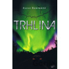 Trhlina - Alica Bartková