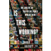 Is This Working - Charlie Colenutt