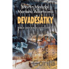 Devadesátky - Markéta Adamcová, Martin Mahdal
