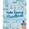 The Solo Travel Handbook (Planet Lonely)