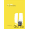V srpnové žízni - Jan Sojka