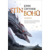 Stín bohů /brožovaná - Gwynne, John