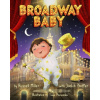 Broadway Baby - Judith A. Proffer, Russell Miller