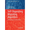 Self-Organizing Migrating Algorithm