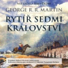 Martin George R.R. - Rytíř sedmi království / MP3 [CD]