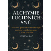 Alchymie lucidních snů