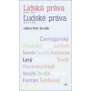 Lidská práva Zprava i zleva (Peter Drulák)