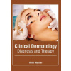 Clinical Dermatology: Diagnosis and Therapy - Heidi Mueller