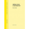Sbírka úloh z matematiky (4.vydaní) - Karel Lhotský