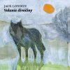 Volanie divočiny - Jack London (mp3 audiokniha)
