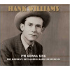 HANK WILLIAMS - I\'M GONNA SING: THE MOTHER (1CD)