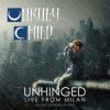 CD/DVD Unruly Child: Unhinged Live From Milan DLX