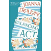 Balancing Act - Joanna Trollope, Transworld Publishers Ltd