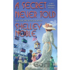 A Secret Never Told - Shelley Noble