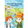 Pohádky mlynáře Pšeničky - Lucie Krystlíková, Daniela Skalová