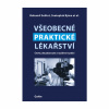 Všeobecné praktické lékařství (Bohumil Seifert, Svatopluk Býma a kolektív)