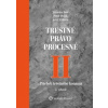 Trestné právo procesné II Priebeh trestného konania 2 vydanie - Ivor Jaroslav Polák Peter Záhora Jozef