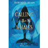 Calling the Whales - Jasbinder Bilan