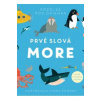 Prvé slová More - Powers Fiona