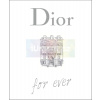 Dior for ever | Catherine Örmen