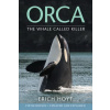 Erich Hoyt - Orca