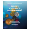 Ekologie a patogenita mikroorganismů Biologické biochemické a enviromentální souvislosti - Vladimír Klaban