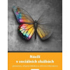 Násilí v sociálních službách - kolektiv autorů