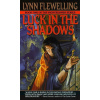 Nightrunner 01. Luck in the Shadows