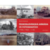 Československá armáda ve fotografiích (1. díl) - Martin Dubánek