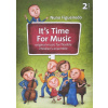 It’s Time For Music 2